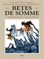 Betes De Somme T02 - Surveillance De Quartier de Mignola/dewey chez Delcourt