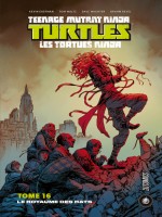 Les Tortues Ninja - Tmnt, T16 :  Le Royaume Des Rats de Waltz/eastman chez Hicomics