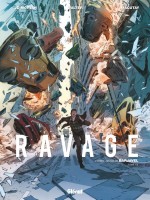 Ravage - Tome 01 de Morvan Macutay Walte chez Glenat