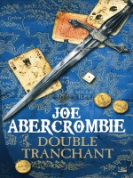 Double Tranchant de Abercrombie-j chez Bragelonne