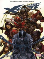 Uncanny X-force T03 de Remender-r Tocchini- chez Panini