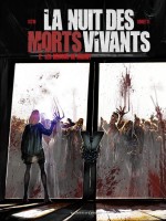 La Nuit Des Morts-vivants - Tome 02 de Istin Bonetti chez Vents D'ouest