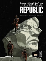 Invisible Republic, T3 : Invisible Republic T3 de Hardman/bechko chez Hicomics