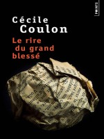 Rire Du Grand Blesse (le) de Coulon Cecile chez Points