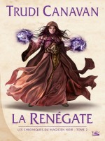 La Renegate de Canavan-t chez Bragelonne