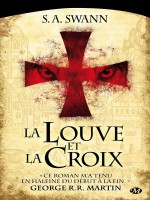 La Louve Et La Croix de Swann S.a. chez Milady