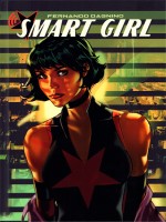 Smart Girl T01 de Fernando Dagnino chez Reflexions