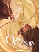 L'ombres Des Arches de Mondiot/leveder chez Mnemos