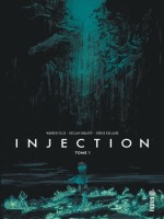 Injection Tome 1 de Ellis/shalvey chez Urban Comics