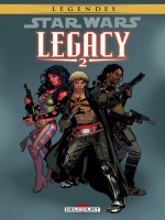 Star Wars - Legacy T2 (ned) de Ostrander John chez Delcourt