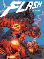 Flash Tome 4 de Manapul/buccellato chez Urban Comics