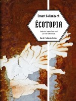 Ecotopia de Callenbach Ernest chez Rue Echiquier