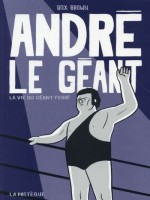 Andre Le Geant de Brown Box chez Pasteque