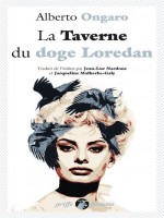 La Taverne Du Doge Loredan de Ongaro Alberto chez Anacharsis