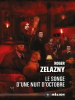 Le Songe D'une Nuit D'octobre de Zelazny Roger chez Actusf