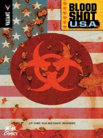 Bloodshot Usa de Jeff Lemire chez Bliss Comics