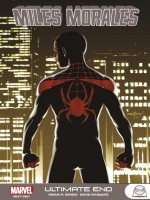 Marvel Next Gen - Miles Morales T04 Ultimate End de Bendis/marquez chez Panini