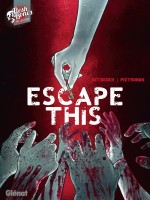 Escape This de Betbeder Stephane chez Glenat