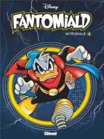 Fantomiald Integrale - Tome 04 de Xxx chez Glenat