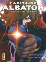 Capitaine Albator-dimension Voyage T3 de Matsumoto/shimaboshi chez Kana