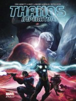 Thanos Imperative de Abnett-d Lanning-a chez Panini