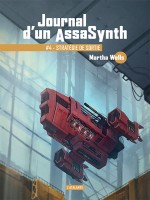 Strategie De Sortie - Journal D'un Assasynth de Wells Martha chez Atalante