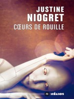 Coeurs De Rouille de Niogret Justine chez Mnemos