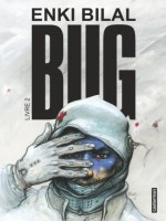 Bug - T02 de Bilal chez Casterman