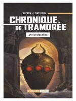 Syfron - Chronique De Tramoree 2 de Negrete Javier chez Atalante