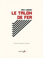 Le Talon De Fer de London Jack chez Libertalia