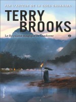 Le Royaume Magique De Landover - L'integrale, 2 de Brooks Terry chez Pygmalion