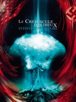 Le Crepuscule Des Dieux de Przybylski Stephane chez Belial