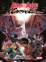 Absolute Carnage : Mortelle Protection de Tieri/armentaro chez Panini