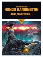 Sans Concession Tome 1 - Honor Harrington 14 de Weber David chez Atalante