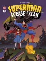 Superman Ecrase Le Klan de Luen Yang Gene chez Urban Comics