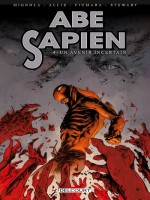 Abe Sapien T04 Un Avenir Incertain de Mignola-m Allie-s chez Delcourt