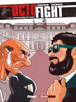 Octofight - Tome 03 - Euthanasiez-les Tous ! de Juncker/pacheco chez Glenat