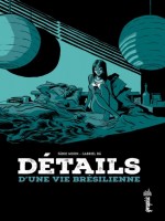 Details D'une Vie Bresilienne de Fabio chez Urban Comics