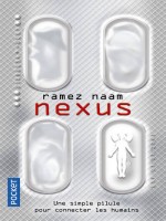 Nexus de Naam Ramez chez Pocket