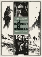 Le Rapport De Brodeck Le Rapport De Brodeck de Larcenet Manu chez Dargaud