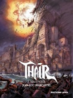 - Tome 2 - Malepeste, Thair de Marcastel Jean-luc chez Leha