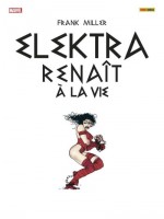 Elektra Renait A La Vie (giant-size) de Miller Frank chez Panini