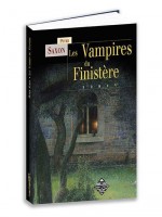 Les Vampires Du Finistere de Saxon Peter chez Terredebrume