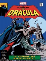 Tomb Of Dracula T02 de Wolfman/colan chez Panini