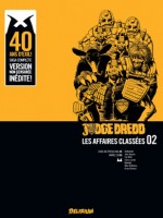 Judge Dredd, Affaires Classees 2 de Collectif chez Delirium 77