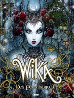 Wika - Tome 02 - Edition Collector de Day Thomas chez Glenat