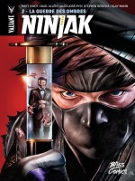 Ninjak T02 La Guerre Des Ombres de Matt Kindt chez Bliss Comics