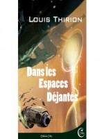 Dans Les Espaces Dejantes de Thirion Louis chez Critic