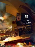 La Colere De Tiamat - The Expanse 8 de Corey James S. A. chez Actes Sud