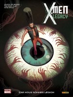 X-men Legacy T04 de Spurrier-s chez Panini
